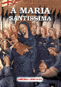 A Maria Santissima