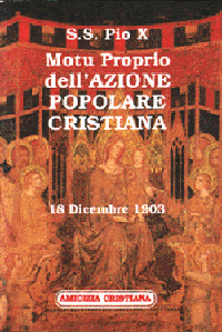 Motu Proprio dell'Azione Popolare Cristiana