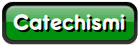 Catechismi