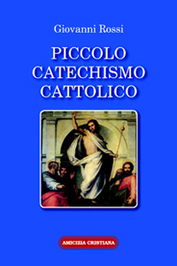 Piccolo catechismo cattolico